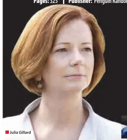  ??  ?? Julia Gillard