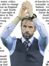  ?? Photo / AP ?? Sales of Gareth Southgate’s style of waistcoat are up 35 per cent.