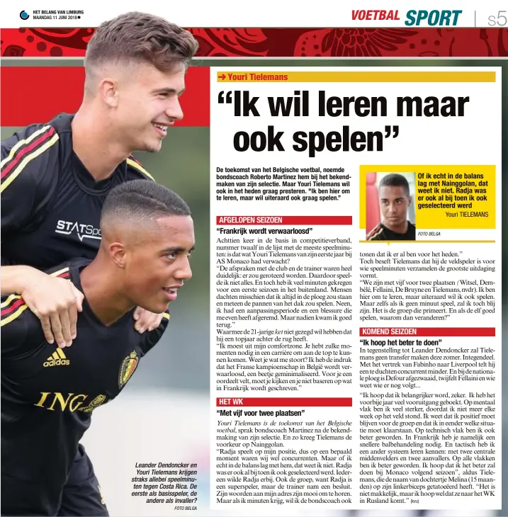  ?? FOTO BELGA
FOTO BELGA ?? Leander Dendoncker en Youri Tielemans krijgen straks allebei speelminut­en tegen Costa Rica. De eerste als basisspele­r, de
andere als invaller?