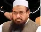  ??  ?? Hafiz Saeed