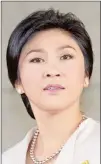  ??  ?? Yingluck Shinawatra