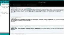  ??  ?? In most cases, need the Arduino IDE installed even when you don’t use it. One use of it is to manage libraries for shields and other accessorie­s.