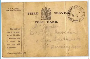  ??  ?? Leonard’s wife received a postcard in 1916, informing her that her husband had been injured