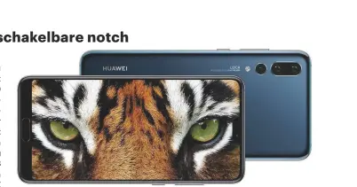 ??  ?? De Huawei P20 Pro heeft een 'notch' in het scherm (rechts op de foto). Als die inkeping je stoort, kun je hem softwarema­tig 'uitzetten'.