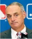  ??  ?? Rob Manfred