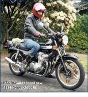  ??  ?? John Doward’s brand new 1981 Honda CB900FB.