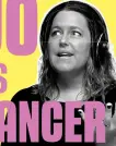  ?? ?? McKenzie-McLean, who shares her story in Stuff’s new podcast Jo vs Cancer, was diagnosed with stage 4 bowel cancer last year.
She estimates she has spent