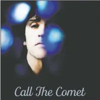  ?? The Associated Press ?? NEW MUSIC: This cover image released by New Voodoo Records shows "Call the Comet," a release by Johnny Marr.