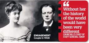  ??  ?? ENGAGEMENT
Couple in 1908
