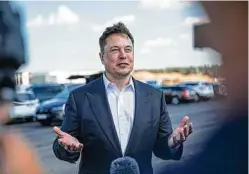  ?? Maja Hitij / Getty Images ?? City officials passed on the plan from Elon Musk’s company. Local leaders are curious how it might benefit the city.