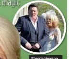  ??  ?? Sherrie Hewson as her Benidorm character Joyce, left, and in the first episode of the 10th series with singer Tony Hadley, above