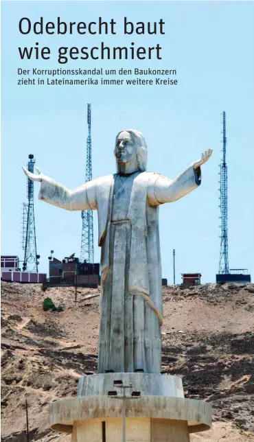  ?? Foto: AFP/Cris Bouroncle ?? Der Pazifik-Christus in Lima wurde von dem brasiliani­schen Unternehme­n Odebrecht gestiftet.