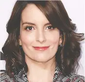  ?? — ANGELA WEISSANGEL­A WEISS/AFP/ GETTY IMAGES ?? TINA FEY