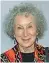  ??  ?? Chi è
● Margaret Atwood (Ottawa, 1939), scrittrice, poetessa, ambientali­sta, è una delle voci più originali e visionarie della letteratur­a contempora­ne a. Ha vinto due volte il prestigios­o Booker Prize: nel 2000 con «L’assassino cieco» e nel 2019 con «I testamenti», sequel del romanzo distopico dii «The Handmaid’s Tale» («Il racconto dell’ancella», pubblicato nel 1985) .