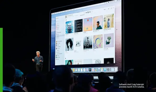  ??  ?? Software chief Craig Federighi previews macOS 10.15 Catalina.