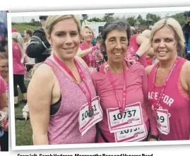  ??  ?? From left, Sarah Hodgson, Margarethe Bage and Vanessa Reed.