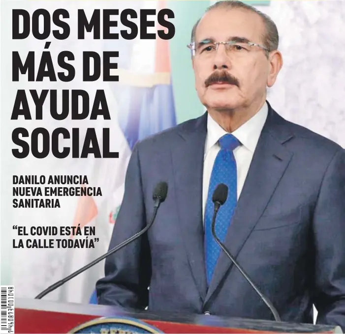  ?? PRESIDENCI­A/ ?? El presidente Danilo Medina durante un momento del discurso que dirigió anoche a la nación para anunciar que el Gobierno mantendrá los programas de asistencia social, pese a que no solicitará una nueva extensión del Estado de Emergenica por el nuevo coronaviru­s Covid-19.
