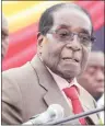  ??  ?? President Mugabe