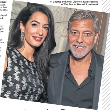  ?? ?? ● George and Amal Clooney at a screening of The Tender Bar in LA last week