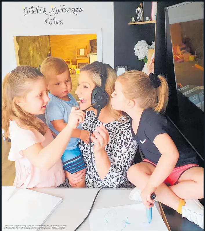  ?? Photo / Supplied ?? Toni Street’s broadcasti­ng from her home during the covid-19 restrictio­ns with children, from left Juliette, Lachie and Mackenzie.