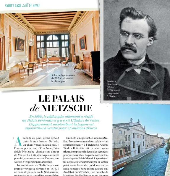  ??  ?? Salon de l’appartemen­t 2 de 300 m où résidait le philosophe. Friedrich Nietzsche (18441900) vouait une passion à l’Italie.