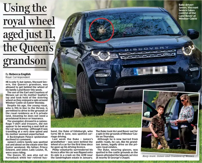  ??  ?? Baby driver: James, Viscount Severn takes control of the Land Rover at Windsor Castle Keep mum: James and Countess of Wessex