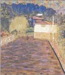  ??  ?? « La Route Rose », une des dernières oeuvres de Bonnard réalisée au Cannet, sa ville d’adoption. (DR)