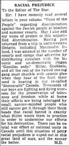  ??  ?? It is heartening that even then at least some of our readers saw right through the sheer absurdity of such blatant racism existing in Canada at precisely the moment thousands upon thousands of Canadians were fighting and dying to end Germany's hatred-driven Nazi regime. This righteous letter to the the Star's editor, above, was published in 1942 at the height of the Second World War.