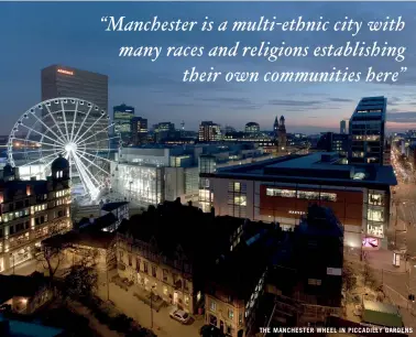  ??  ?? THE MANCHESTER WHEEL IN PICCADILLY GARDENS