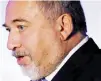  ??  ?? Avigdor Lieberman