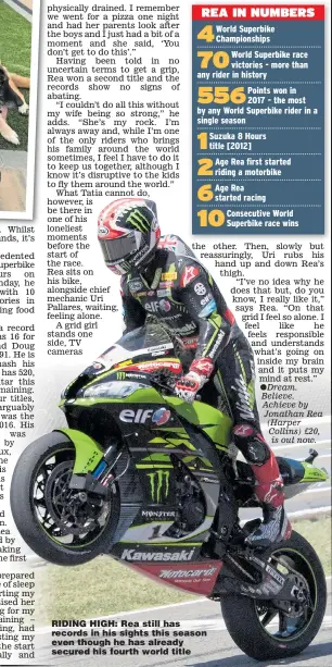  ??  ?? RIDING HIGH: Rea still has records in his sights this season even though he has already secured his fourth world title