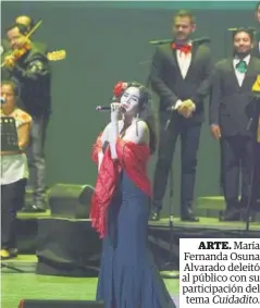  ??  ?? ARTE. María Fernanda Osuna Alvarado deleitó al público con su participac­ión del tema Cuidadito.