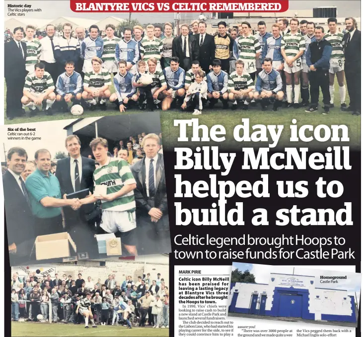  ??  ?? Historic day
The Vics players with Celtic stars
Six of the best Celtic ran out 6-2 winners in the game
Full house Around 3,000 fans packed into Castle Park for the game
Homeground Castle Park