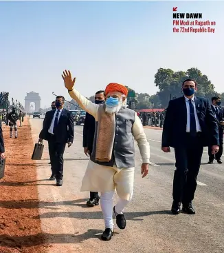  ??  ?? NEW DAWN PM Modi at Rajpath on the 72nd Republic Day