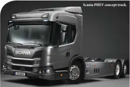  ??  ?? Scania PHEV concept truck.