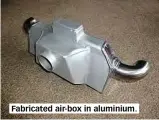  ??  ?? Fabricated air-box in aluminium.