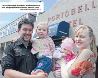  ?? Photo: Wilma Mccorkinda­le/fairfax NZ ?? The 100-hour week: Portobello Hotel owners Tony Reid, daughters Rosa and Doreen, and wife Sarah.