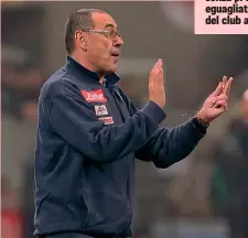  ??  ?? Maurizio Sarri, 59 anni, è l’allenatore del Napoli dal 2015 GETTY