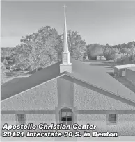  ?? ?? Apostolic Christian Center 20121 Interstate 30 S. in Benton