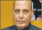  ??  ?? Rajnath Singh