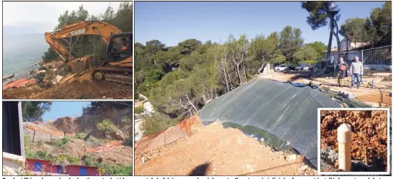  ?? (Photos P.-H. C. ) ?? Pendant l’hiver, les engins de chantier ont raboté le sommet de la falaise pour adoucir la pente. Ils ont aussi réalisé des forages et installé des capteurs (photo en médaillon) qui doivent permettre de mieux comprendre les caprices du terrain.