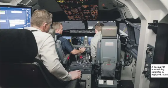  ?? Reuters ?? A Boeing 737 Max training simulator in Reykjavik