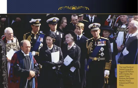  ?? ?? The royal family at Dickie’s funeral in August 1979 (from left): Charles, the queen, Prince Andrew, the Queen Mother, Prince Edward and Prince Philip.
