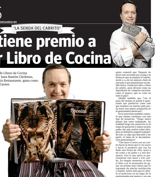  ??  ?? Posicionar. Con este texto Juan Ramón Cárdenas busca que el cabrito se considere necesario en la gastronomí­a nacional.