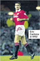  ??  ?? Eric Cantona in 1992