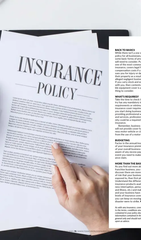  ??  ?? As with any insurance, cover is subject to the terms, conditions and exclusions contained in your policy document. The informatio­n contained in this article is general only and should not be relied upon as advice.