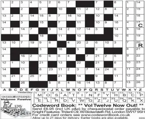  ??  ?? 0901 322 5308. Need a little help getting started? Then call for up to four extra clue letters on:
Calls cost 75p plus your telephone company’s network access charge. Or text to 65700 to receive your codeword clues. Texts cost £1 plus your standard...