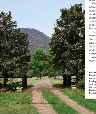  ??  ?? LIVING “The owners didn’t want the furniture to be precious,” says Phoebe. “They wanted their family to be able to put their feet up and not worry about marking the sofa. The leather will soften and develop a lovely patina over time, as will the steel coffee table, but they’ll get better with age.” DRIVEWAY The owners feel themselves exhale as soon as they drive through the gates. DINING Otway Trestle dining table, Cosh Living. Maki dining chairs, MCM House. Custom candlestic­ks by Phoebe. Bronze sculpture, The Vault Sydney.