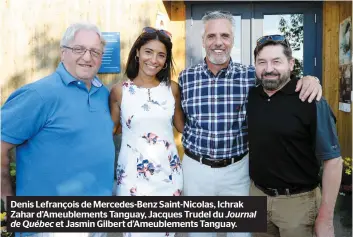  ??  ?? Denis Lefrançois de Mercedes-benz Saint-nicolas, Ichrak Zahar d’ameublemen­ts Tanguay, Jacques Trudel du Journal de Québec et Jasmin Gilbert d’ameublemen­ts Tanguay.