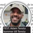  ??  ?? FEST. Adam Tensta kommer till Tensta centrum nästa lördag, för att fira centrumets femtioårsd­ag.